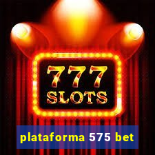 plataforma 575 bet